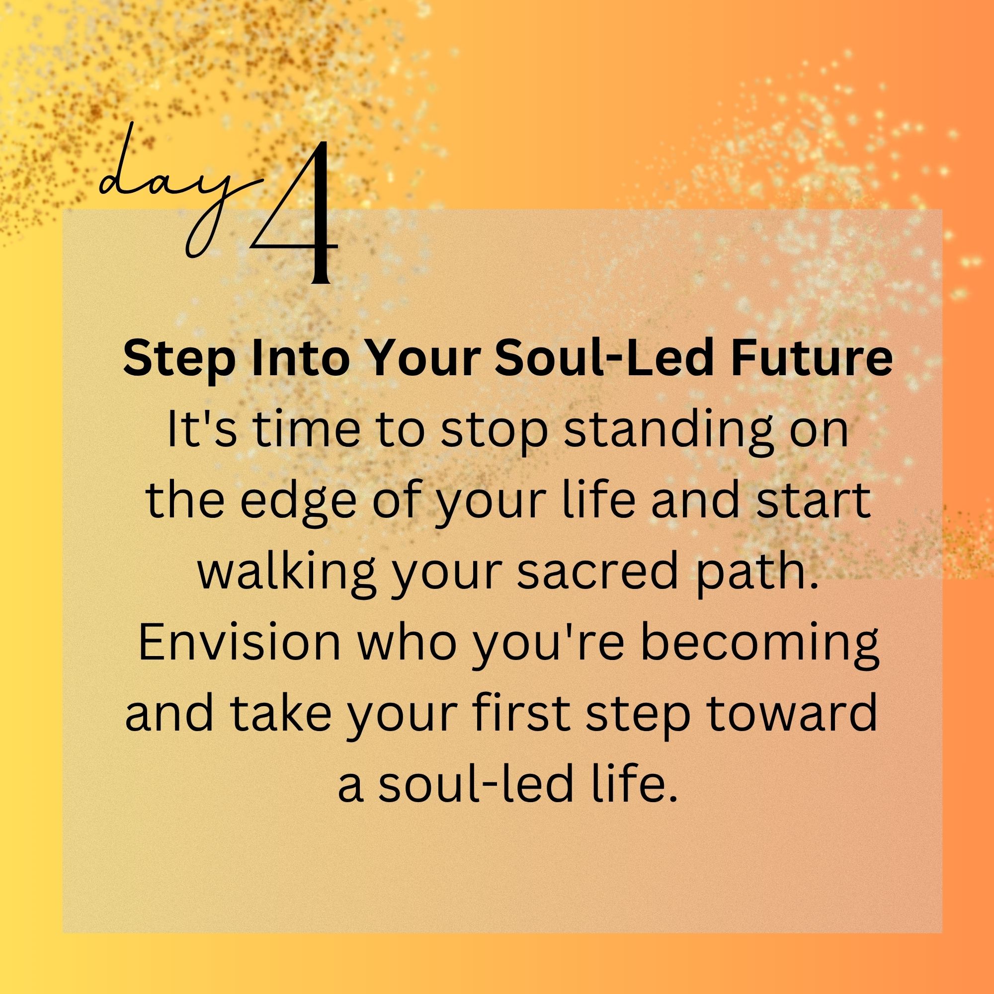 Sacred Path - Day 4